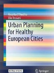 Urban Planning for Healthy European Cities
