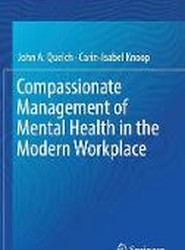 Compassionate Management of Mental Health in the Modern Workplace