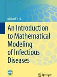 An Introduction to Mathematical Modeling of Infectious Diseases