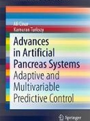 Advances in Artificial Pancreas Systems
