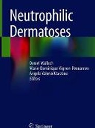 Neutrophilic Dermatoses