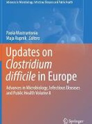 Updates on Clostridium difficile in Europe