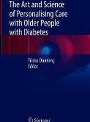 The Art and Science of Personalising Care with Older People with Diabetes