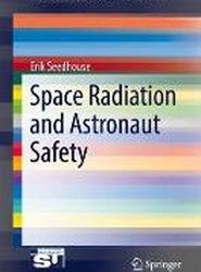 Space Radiation and Astronaut Safety