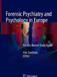 Forensic Psychiatry and Psychology in Europe