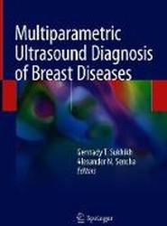 Multiparametric Ultrasound Diagnosis of Breast Diseases