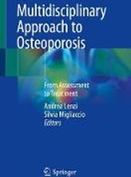 Multidisciplinary Approach to Osteoporosis