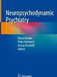 Neuropsychodynamic Psychiatry