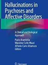 Hallucinations in Psychoses and Affective Disorders