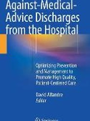 Against-Medical-Advice Discharges from the Hospital