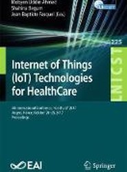 Internet of Things (IoT) Technologies for HealthCare