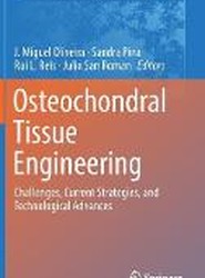 Osteochondral Tissue Engineering