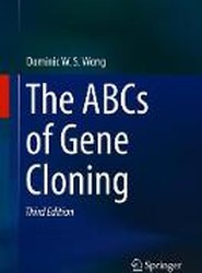 The ABCs of Gene Cloning