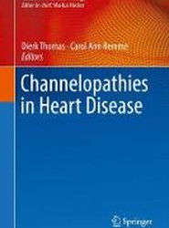 Channelopathies in Heart Disease