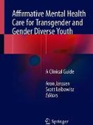Affirmative Mental Health Care for Transgender and Gender Diverse Youth