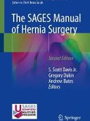 The SAGES Manual of Hernia Surgery