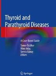 Thyroid and Parathyroid Diseases