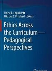 Ethics Across the Curriculum-Pedagogical Perspectives