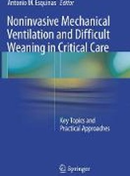 Noninvasive Mechanical Ventilation and Difficult Weaning in Critical Care