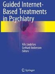 Guided Internet-Based Treatments in Psychiatry