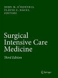 Surgical Intensive Care Medicine