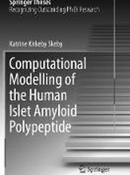 Computational Modelling of the Human Islet Amyloid Polypeptide
