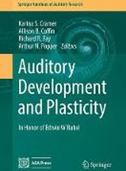Auditory Development and Plasticity