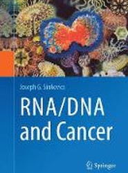 RNA/DNA and Cancer