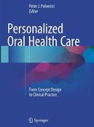 Personalized Oral Health Care