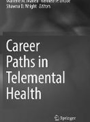 Career Paths in Telemental Health