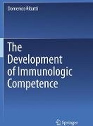 The Development of Immunologic Competence
