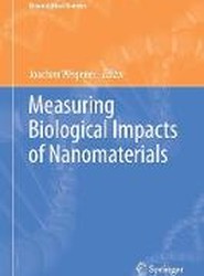 Measuring Biological Impacts of Nanomaterials