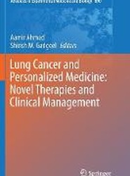 Lung Cancer and Personalized Medicine: Novel Therapies and Clinical Management