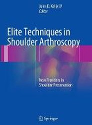 Elite Techniques in Shoulder Arthroscopy