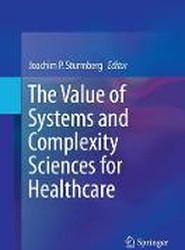 The Value of Systems and Complexity Sciences for Healthcare