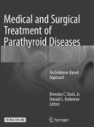 Medical and Surgical Treatment of Parathyroid Diseases