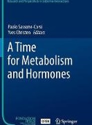 A Time for Metabolism and Hormones