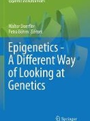 Epigenetics - A Different Way of Looking at Genetics