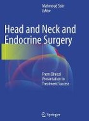 Head and Neck and Endocrine Surgery