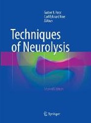 Techniques of Neurolysis