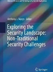 Exploring the Security Landscape: Non-Traditional Security Challenges