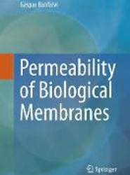 Permeability of Biological Membranes