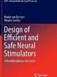 Design of Efficient and Safe Neural Stimulators