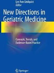 New Directions in Geriatric Medicine