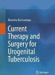 Current Therapy and Surgery for Urogenital Tuberculosis