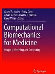 Computational Biomechanics for Medicine