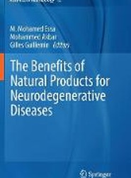 The Benefits of Natural Products for Neurodegenerative Diseases