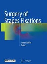 Surgery of Stapes Fixations