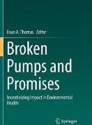 Broken Pumps and Promises