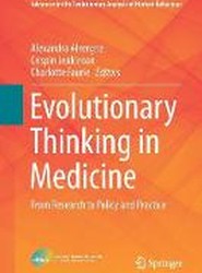 Evolutionary Thinking in Medicine